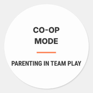 Co-Op Mode Parenting In Team Play Sticker