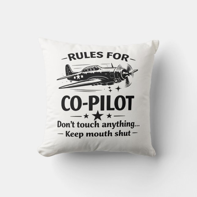 Co-Pilot Rules WWII Plane Humor Tee Throw Pillow (Front)