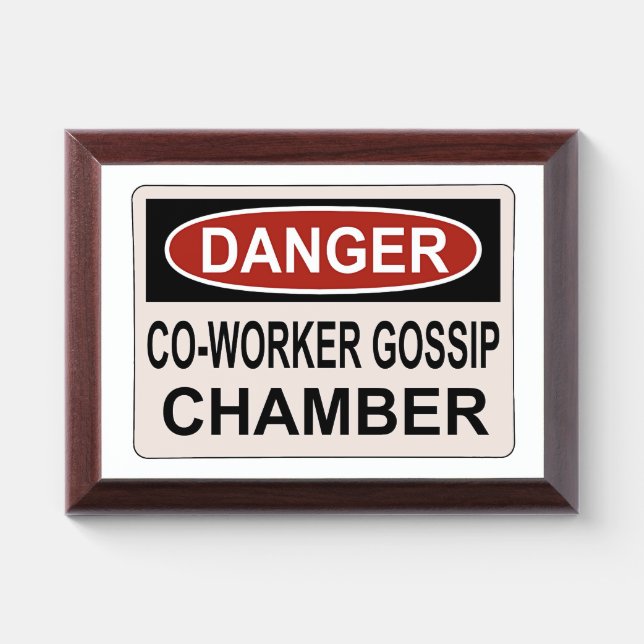 Co-Worker Gossip Chamber Sign Award Plaque (Horizontal)