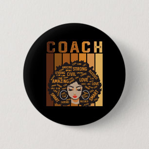 Coach Afro African American Women Black History Mo Button