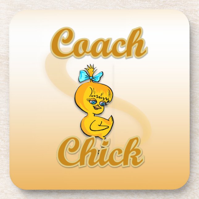 Coach Chick Drink Coaster (Front)