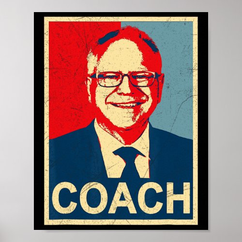 Coach Coach Tim Walz Tribute  Poster