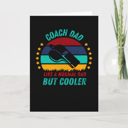 Coach Dad  Cool Fathers Day Gift Card