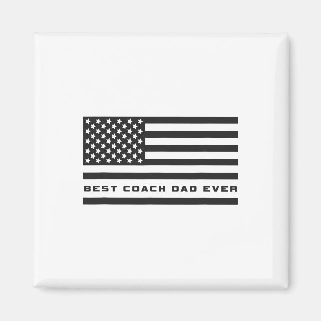 Coach Dad Ever Coach Apparel - Coach  Magnet (Front)