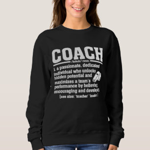 Coach Definition Coach Appreciation  Coach Sweatshirt