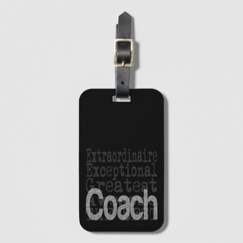Coach Extraordinaire Luggage Tag