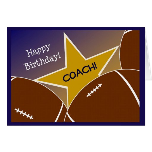 Coach - Happy Birthday Football Loving Coach Card | Zazzle