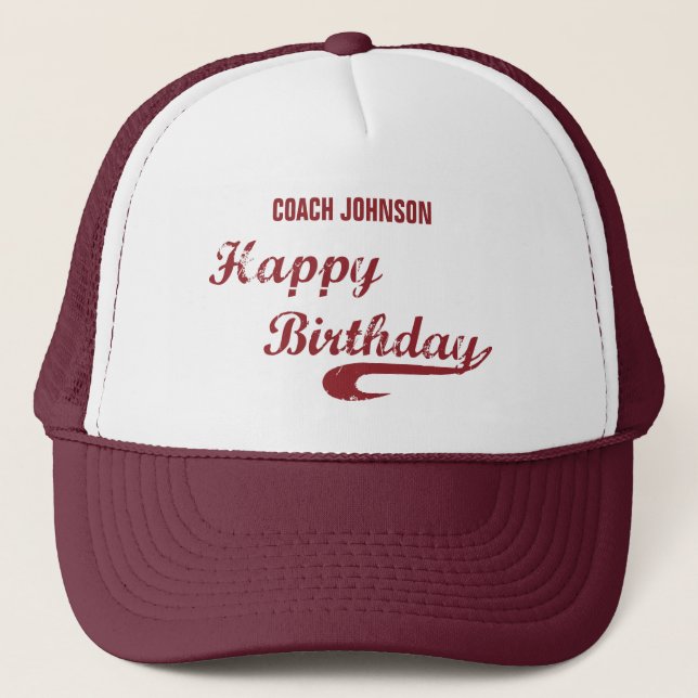 Coach Happy Birthday Large Grunge Baseball, Sport Trucker Hat (Front)