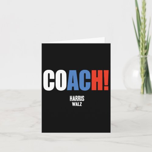 Coach Harris Waltz 2024 Kamala Harris Coach Walz 2 Card