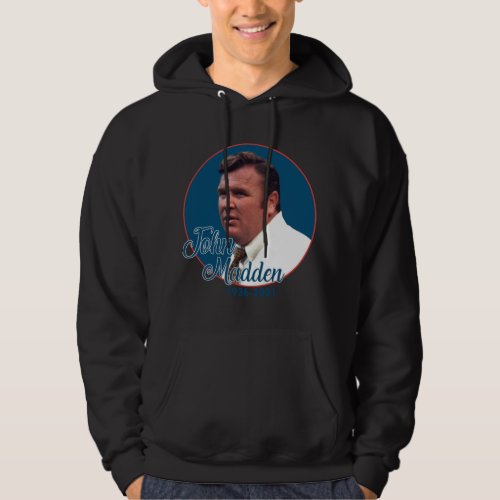 Coach John Madden Hoodie