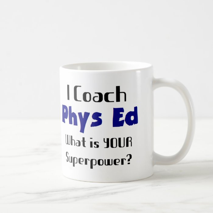 Coach phys ed coffee mugs