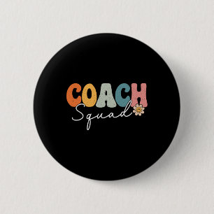 Coach Squa Back To School Funny Coaching First Day Button