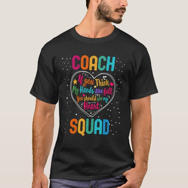 Coach Squad Appreciation Week Back to School Heart T-Shirt (Front)