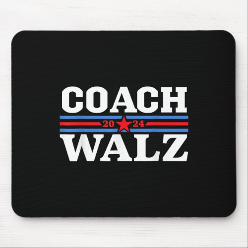 Coach Waltz Harris Waltz 2024 Election Kamala Harr Mouse Pad