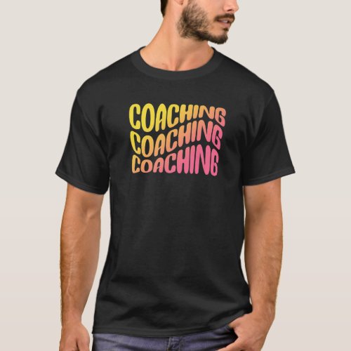 Coaching Trainer Mentor Mindset Influencer Content T_Shirt