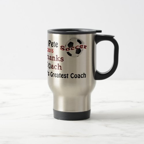 Coachs NAME YEAR Your Text Soccer Coach Mugs