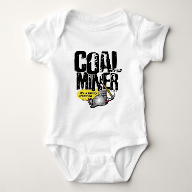 COAL MINER, it's a family tradition Baby Bodysuit (Front)