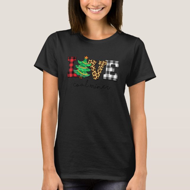 Coal Miner Love Christmas Family Pajamas Family Sq T-Shirt (Front)
