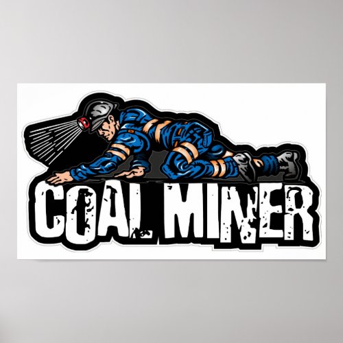 coal miner poster