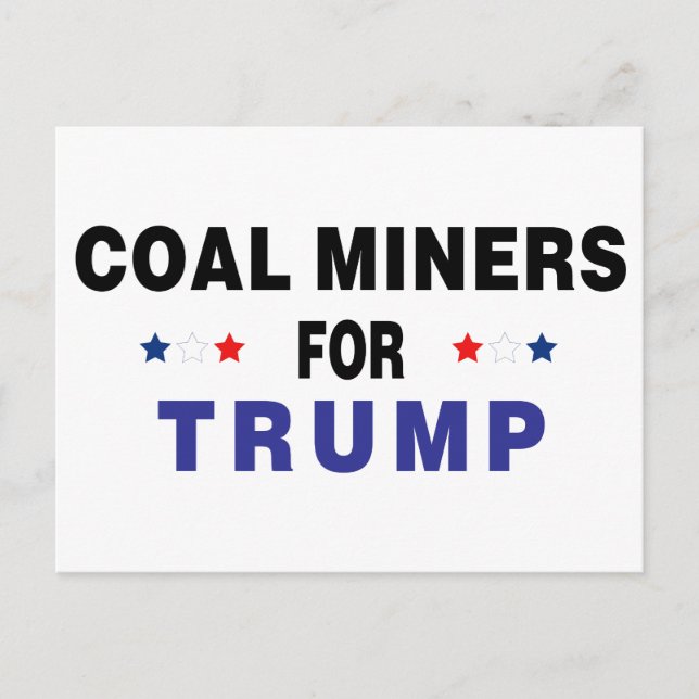 Coal Miners For Trump Postcard (Front)