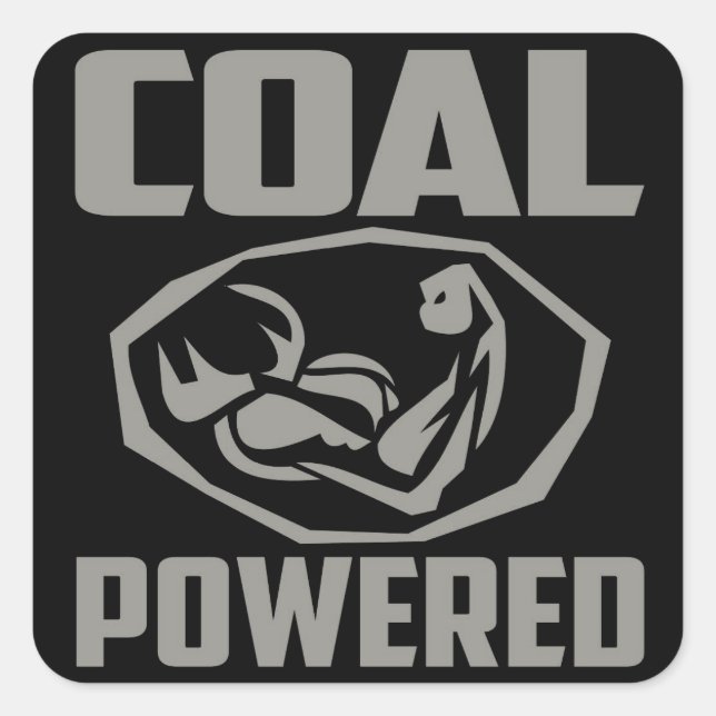 COAL POWERED SQUARE STICKER (Front)