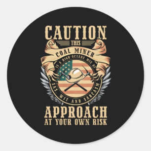 Coalminer Coal Mining Coal Miner Classic Round Sticker
