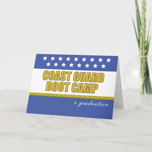 Coast Guard Boot Camp Graduation Card Zazzle