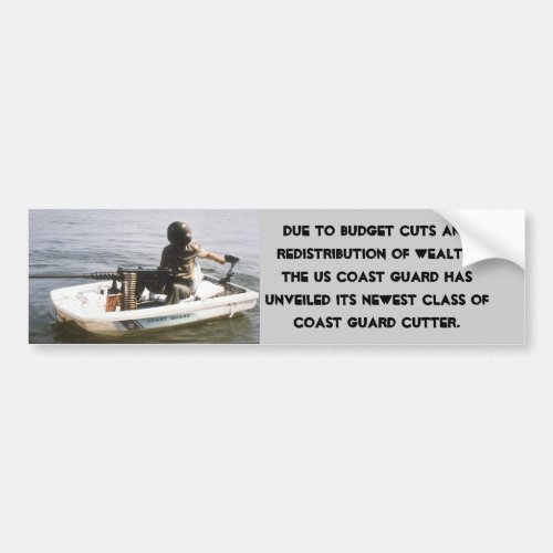 Coast Guard Budget Cuts Bumper Sticker