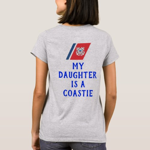 Coast Guard MOM My Daughter Is A Coastie T_Shirt