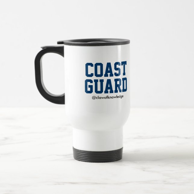 Coast Guard "Warning: Coast" Travel Mug (Female) (Left)
