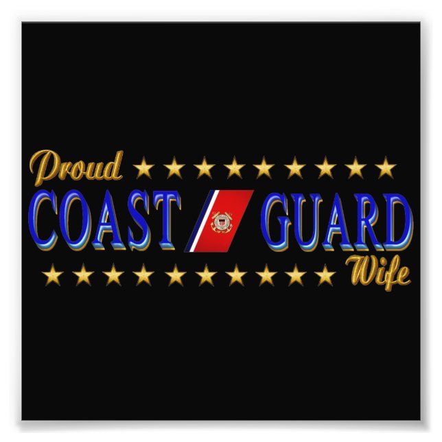 Coast Guard Wife Photo Print (Front)