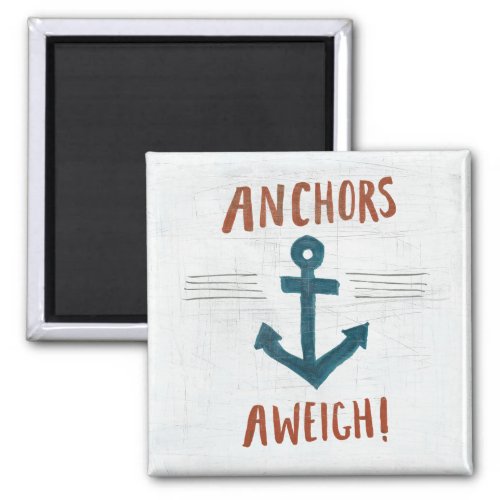 Coastal Art  Anchors Away Magnet