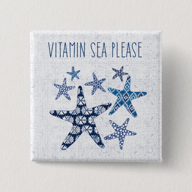 Coastal Art | Vitamin Sea Please Button (Front)