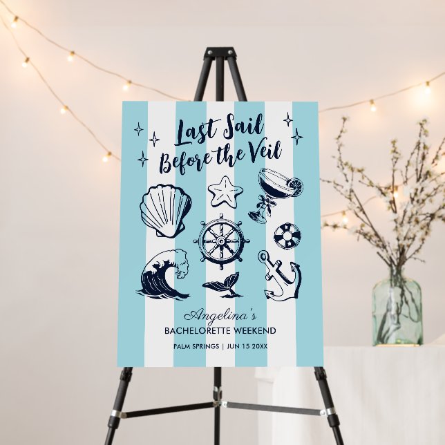Coastal Beach Bachelorette Party Last Sail Stripes Foam Board (In Situ (Stand))