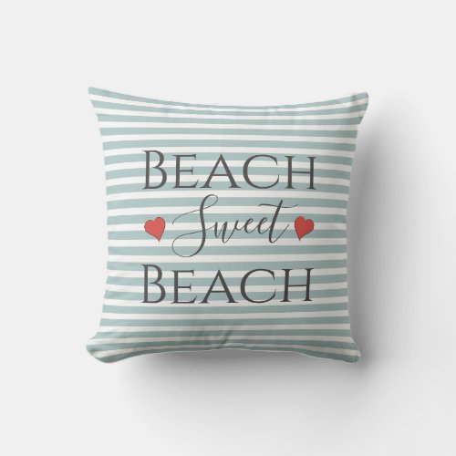 Coastal Beach Sweet Beach House Quote Aqua Striped Throw Pillow