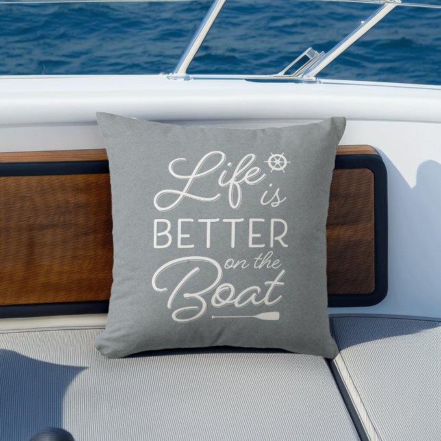 Coastal Blue-Gray Life Is Better On The Boat Outdoor Pillow (Creator Uploaded)