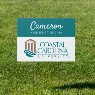 Coastal Carolina   Graduate Will Be Attending Sign