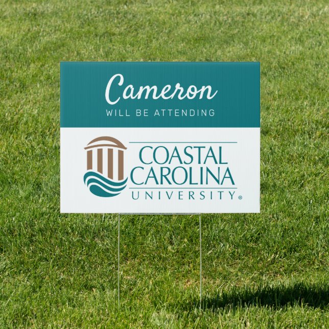Coastal Carolina | Graduate Will Be Attending Sign (Insitu)