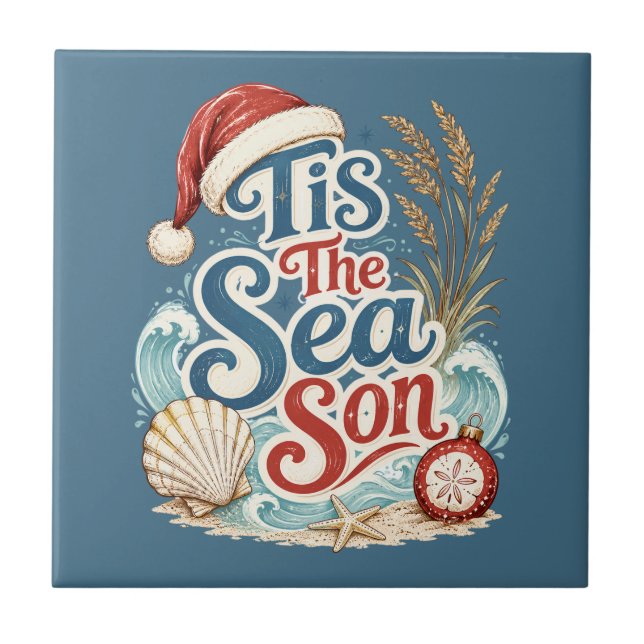 Coastal Christmas Tis Sea Son Typography Ceramic Tile (Front)