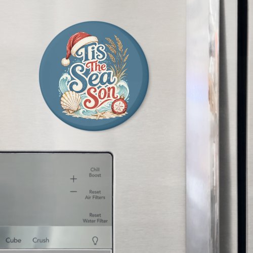 Coastal Christmas Tis Sea Son Typography Magnet
