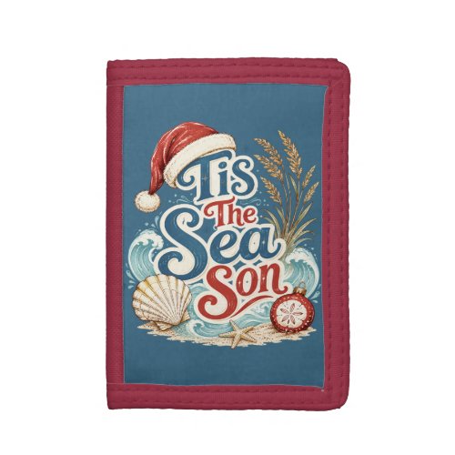 Coastal Christmas Tis Sea Son Typography  Trifold Wallet