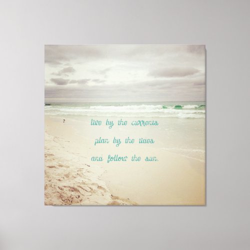 Coastal Color Beach Life Wisdom Canvas Print