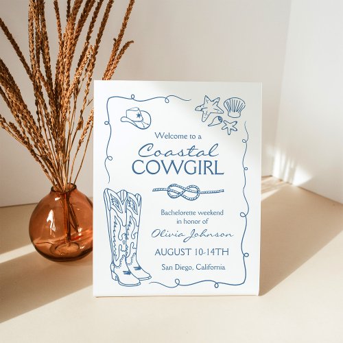 Coastal Cowgirl Bachelorette Weekend Party Pedestal Sign