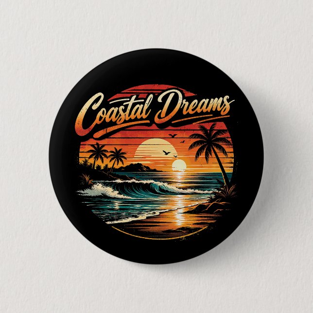 Coastal Dreams Button (Front)