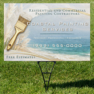 Coastal Luxe Painting Company Yard Sign