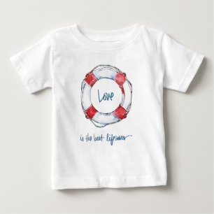 Coastal Quote Love is the best lifesaver Baby T-Shirt