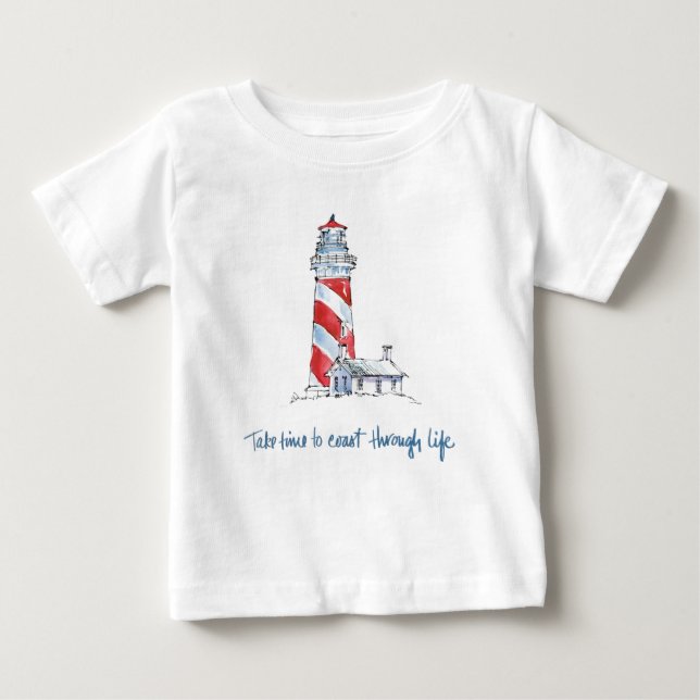 Coastal Quote | Take Time To Coast Through Life Baby T-Shirt (Front)
