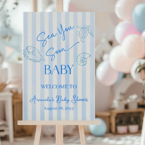 Coastal Stripes Boy Sea You Baby Shower Welcome Poster