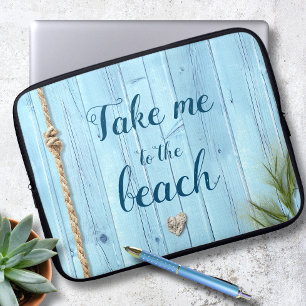 Coastal Turquoise Take Me To Beach Rustic Wood Laptop Sleeve
