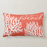 Coastal White Sea Coral Life's a Beach Lumbar Pillow
